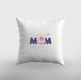 MOM Cushion